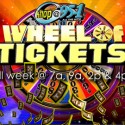 Wheel of Tickets!