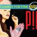 Pocket Change for P!nk